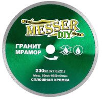 Диск алмазный для гранита и мрамора, Messer-DIY Диск алмазный для гранита и мрамора, Messer-DIY