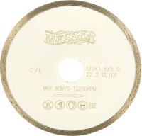 Диск алмазный со сплошной кромкой C/L по по керамической плитке 125 мм, Messer 01-21-125