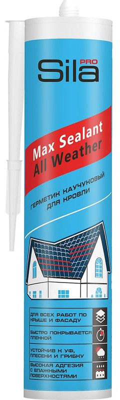 Герметик каучуковый бесцветный для кровли Max Sealant All weather Sila Pro, 290 мл  - фото